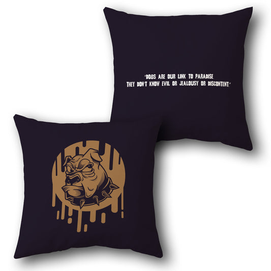 Bulldog Paradise Quote    Design Cushion Single (Front & Back)