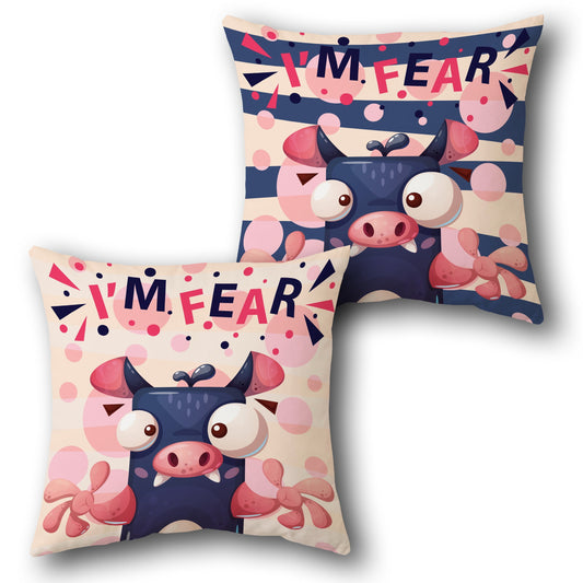 "I'm Fear" Cartoon Monster     Design Cushion Single (Front & Back)