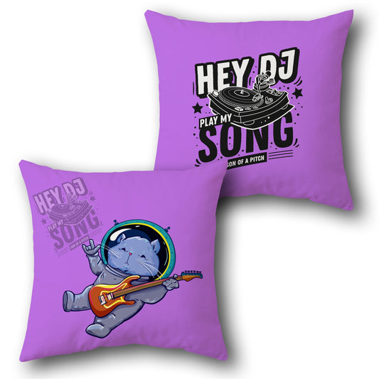 "Hey DJ Cat" Music   Design Cushion Single (Front & Back)