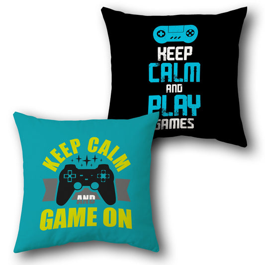 Keep Calm and Play Games  Design Cushion Single (Front & Back)