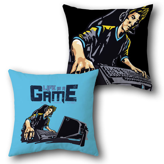 Life is a Game – Gamer  Design Cushion Single (Front & Back)