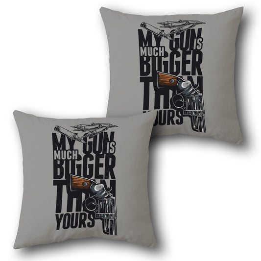 "My Gun's Much Bigger Than Yours" Throw  - Gray Design Cushion Single (Front & Back)