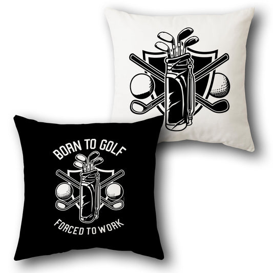 "Born to Golf Cushion (Front & Back)"
