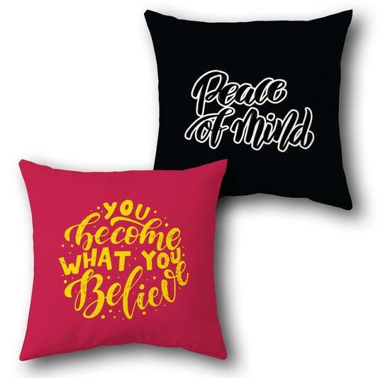 Inspirational Throw    – "Peace of Mind" & "You Become What You Believe" Design Cushion Single (Front & Back)