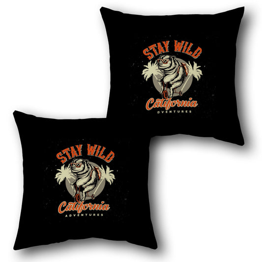 Stay Wild California   Design Cushion Single (Front & Back)