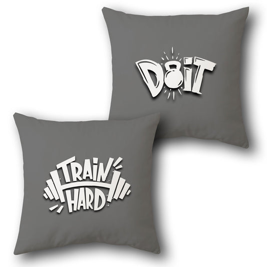  Train Hard Do It    Design Cushion Single (Front & Back)