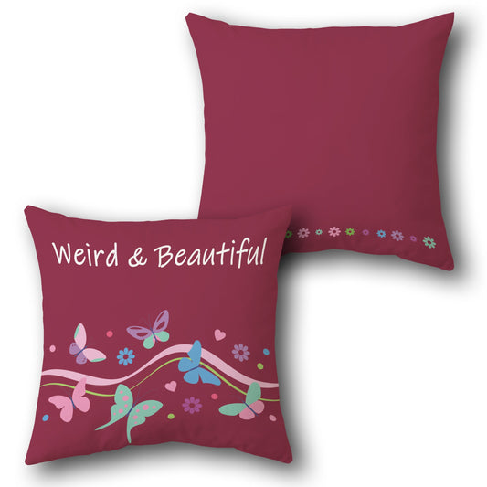 Weird & Beautiful   Design Cushion Single (Front & Back)