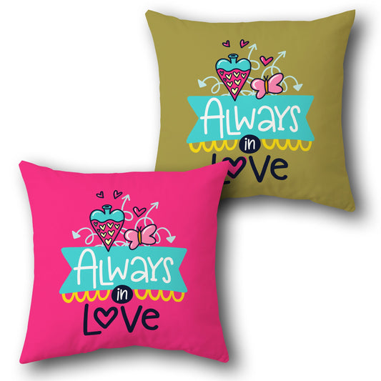 "Always in Love" Cushion (Front & Back)