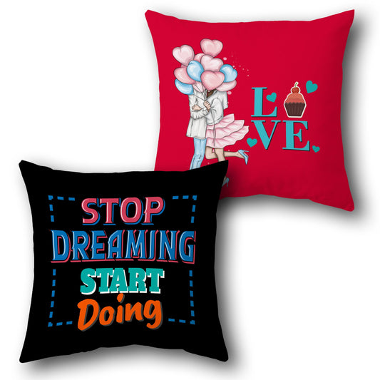 "Stop Dreaming Start Doing" Love Cushion (Single Front & Back)