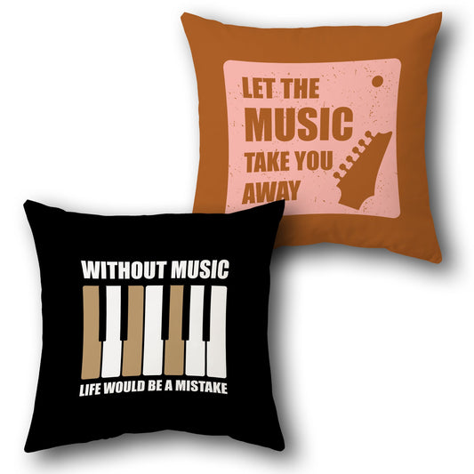 "Let The Music Take You Away - Without Music Mistake" Music Lover Cushion (Single, Front & Back)