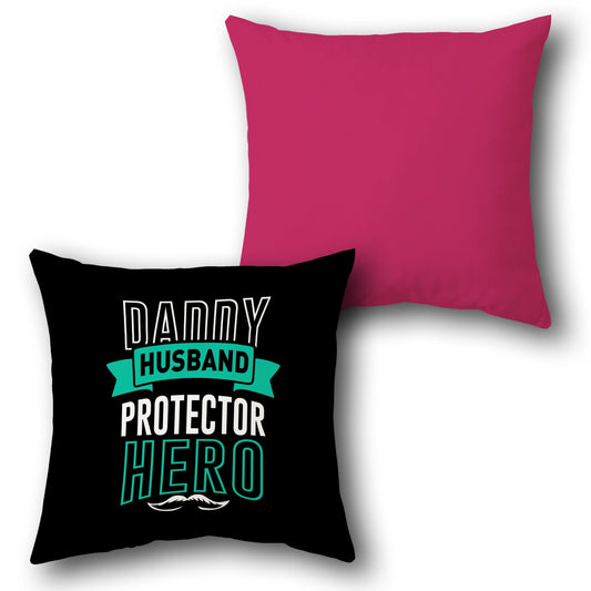 "Daddy Husband Hero" Cushion (Front & Back)