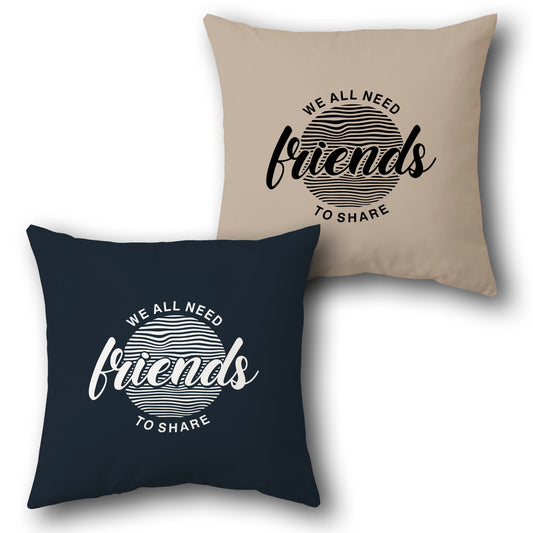 "Friends to Share" Cushion (Front & Back)