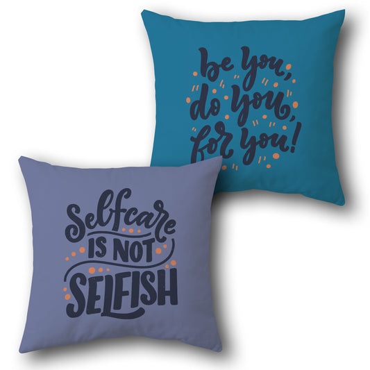 Selfcare Be You Cushion (Front & Back)