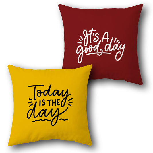 Today Is The Day Cushion (Front & Back)