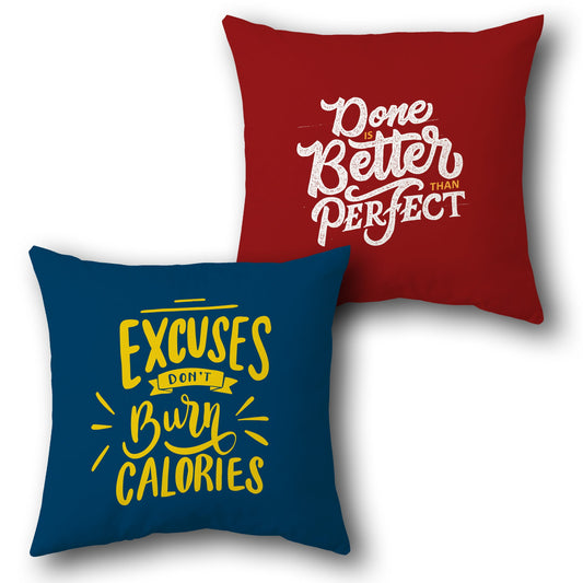 "Excuses Don't Burn Calories" Motivational Cushion (Front & Back)