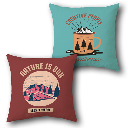 "Nature Is Our Bestfriend (Front) & Creative People Are Adventurous (Back) Cushion"
