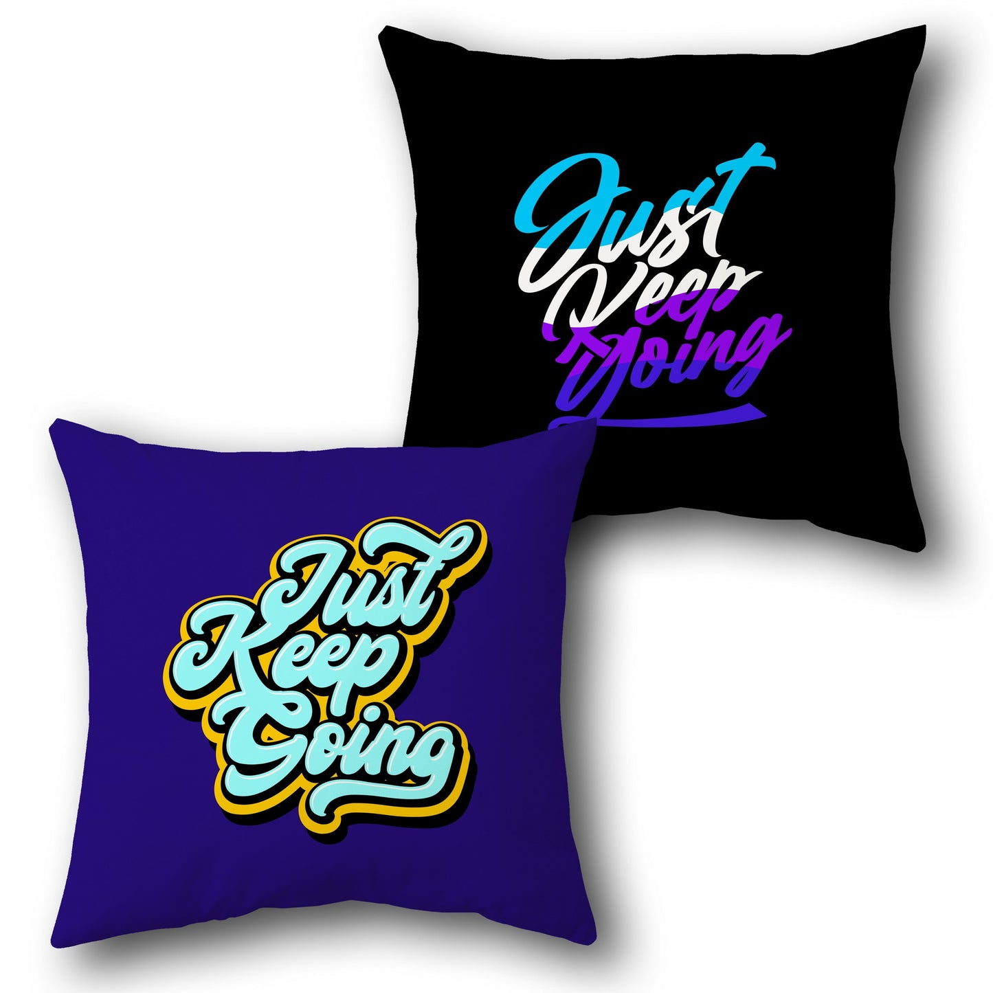 Just Keep Going Motivational Cushion (Front & Back)