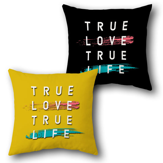 True Love True Life Cushion (Front & Back)