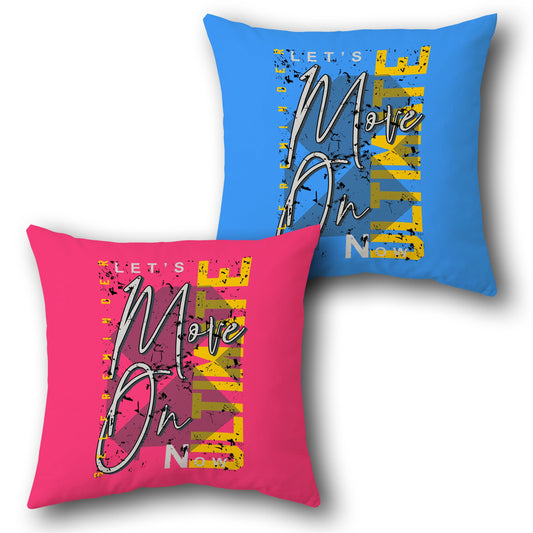 "Let's Move On" Cushion Single (Front & Back)