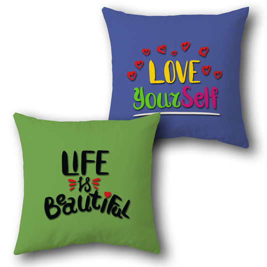 Life Is Beautiful Love Yourself Cushion (Front & Back)