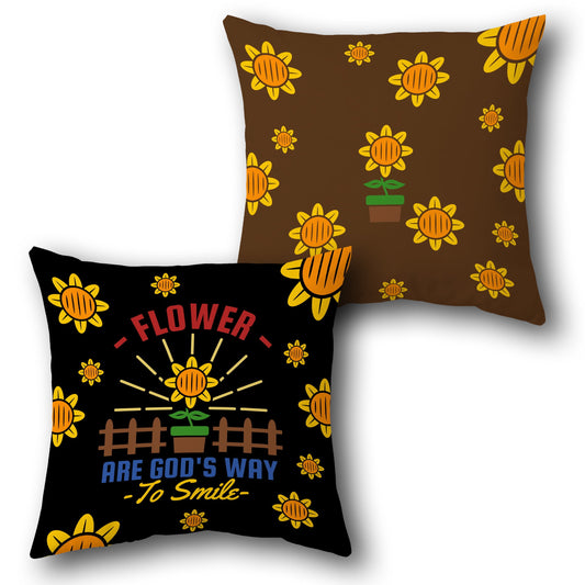 "Flowers Are God's Way to Smile" Sunflower Cushion (Front & Back)
