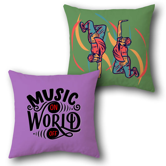"Music On World Off" Dancer Cushion (Front & Back)
