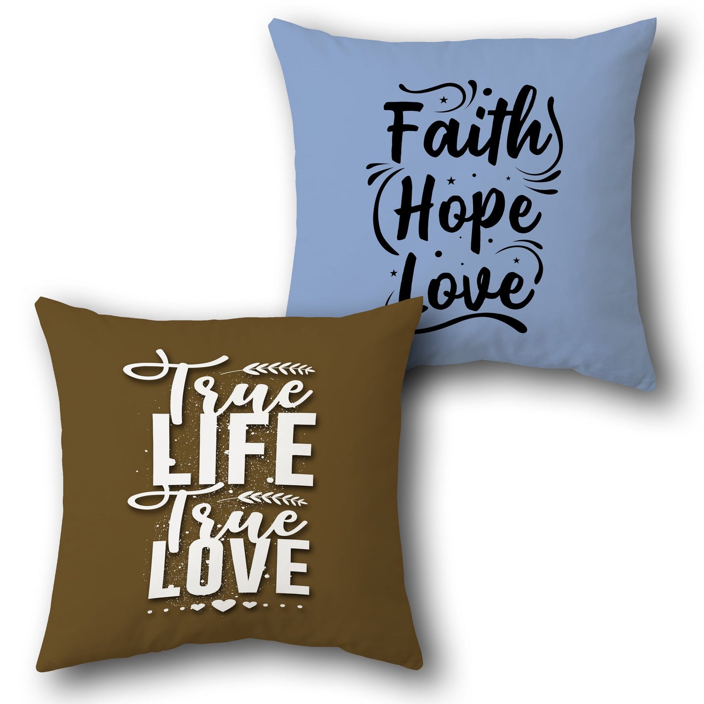 "True Life True Love" Inspirational Cushion (Front & Back)