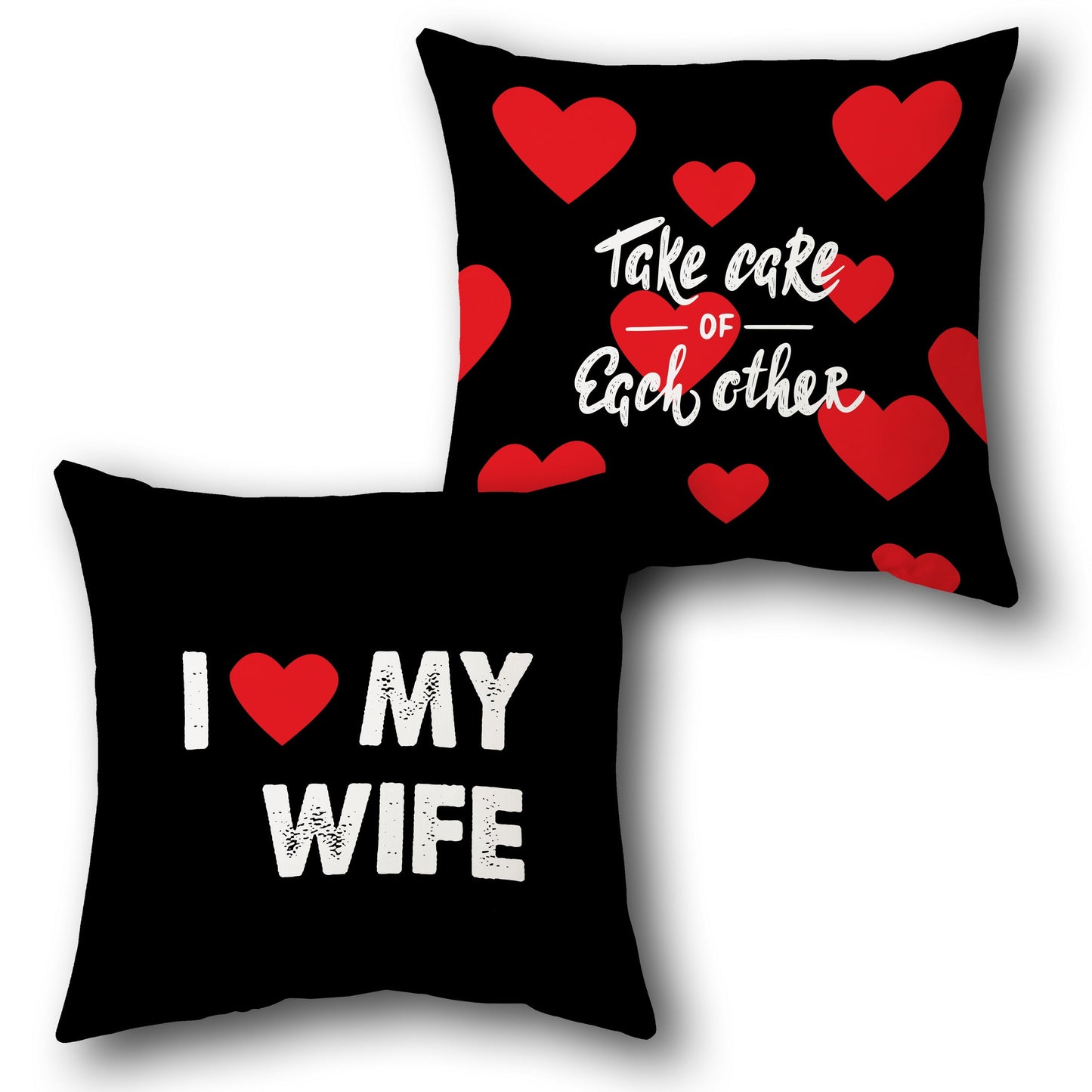 I Love My Wife Care Cushion (Front & Back)
