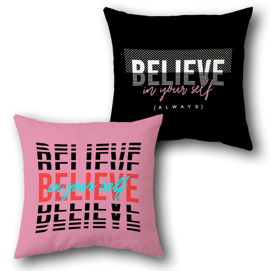 Believe in Yourself Cushion (Front & Back)