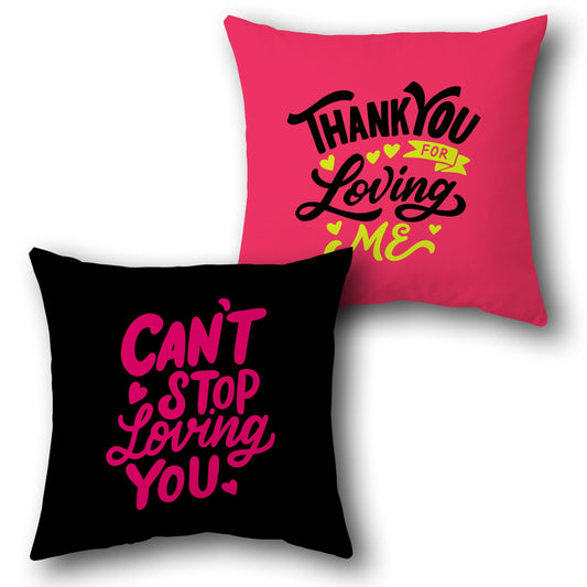 Can't Stop Loving You Cushion (Front & Back)
