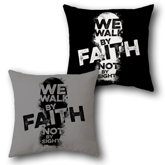Walk By Faith Cushion (Front & Back)