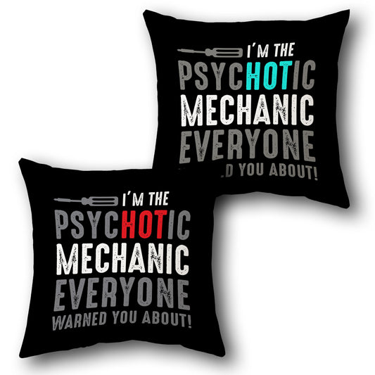 Psycho Hot Mechanic Cushion (Front & Back)