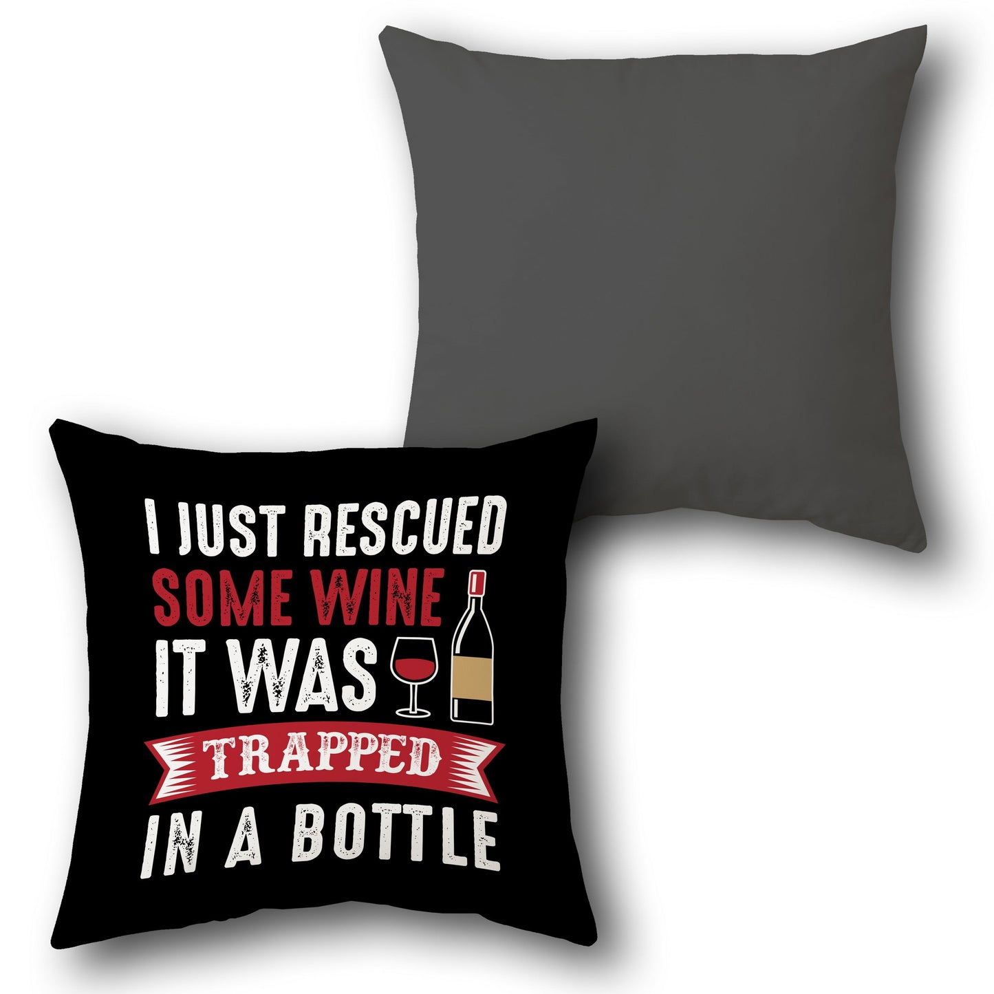 "Wine Rescue Cushion (Front & Back)"