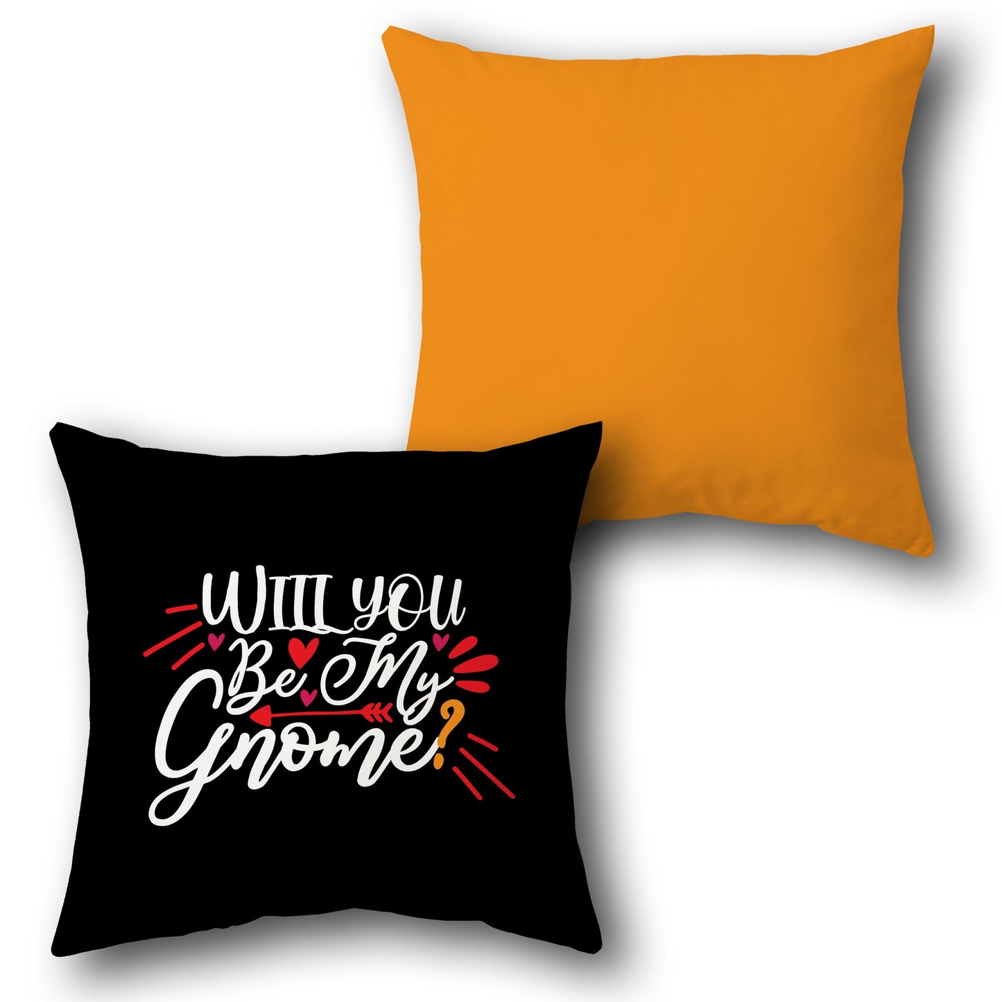 "Will You Be My Gnome" Single Cushion (Front & Back)