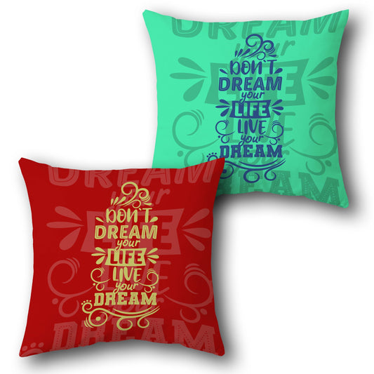 "Live Your Dream" Single Cushion (Front & Back)